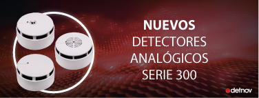 📢 LANZAMIENTO NUEVOS DETECTORES ANALOGICOS SERIE 300